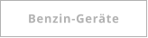 Benzin-Geräte